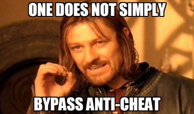 One does not simply bypass anti-cheat